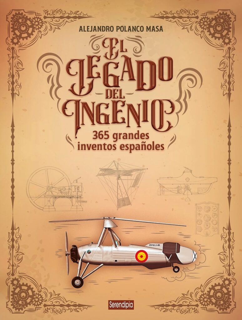 Portada de El legado del ingenio (365 grandes inventos españoles)